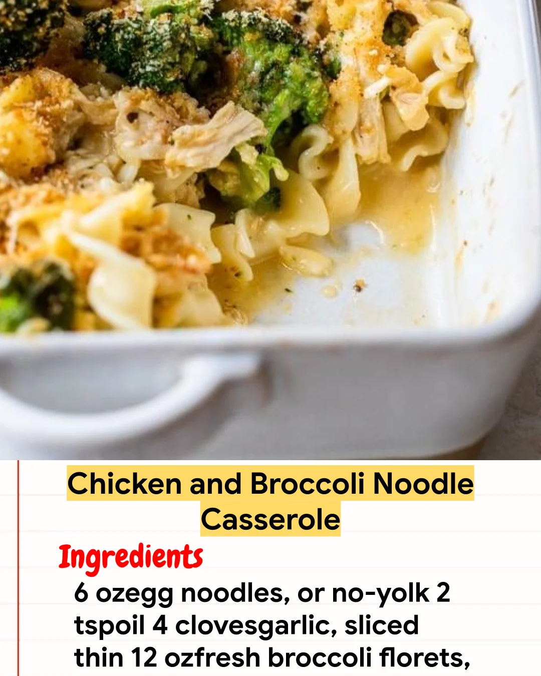 Chicken Recipe Chicken and Broccoli Noodle Casserole