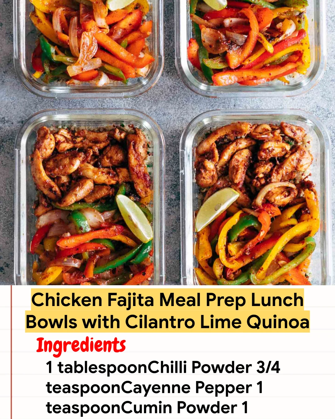 Chicken Recipe Chicken Fajita Meal Prep Lunch Bowls with Cilantro Lime Quinoa