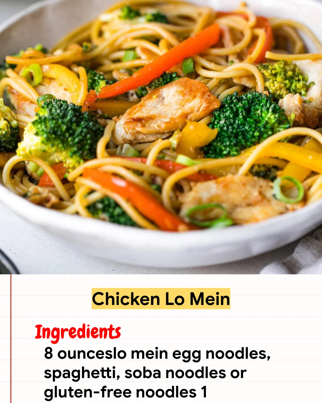 Chicken Recipe Chicken Lo Mein