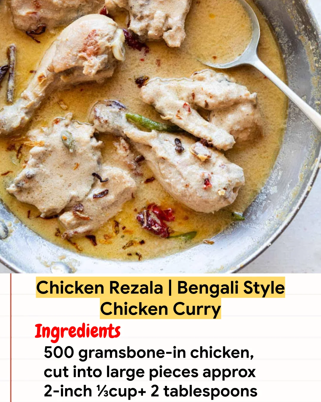 Chicken Recipe Chicken Rezala | Bengali Style Chicken Curry