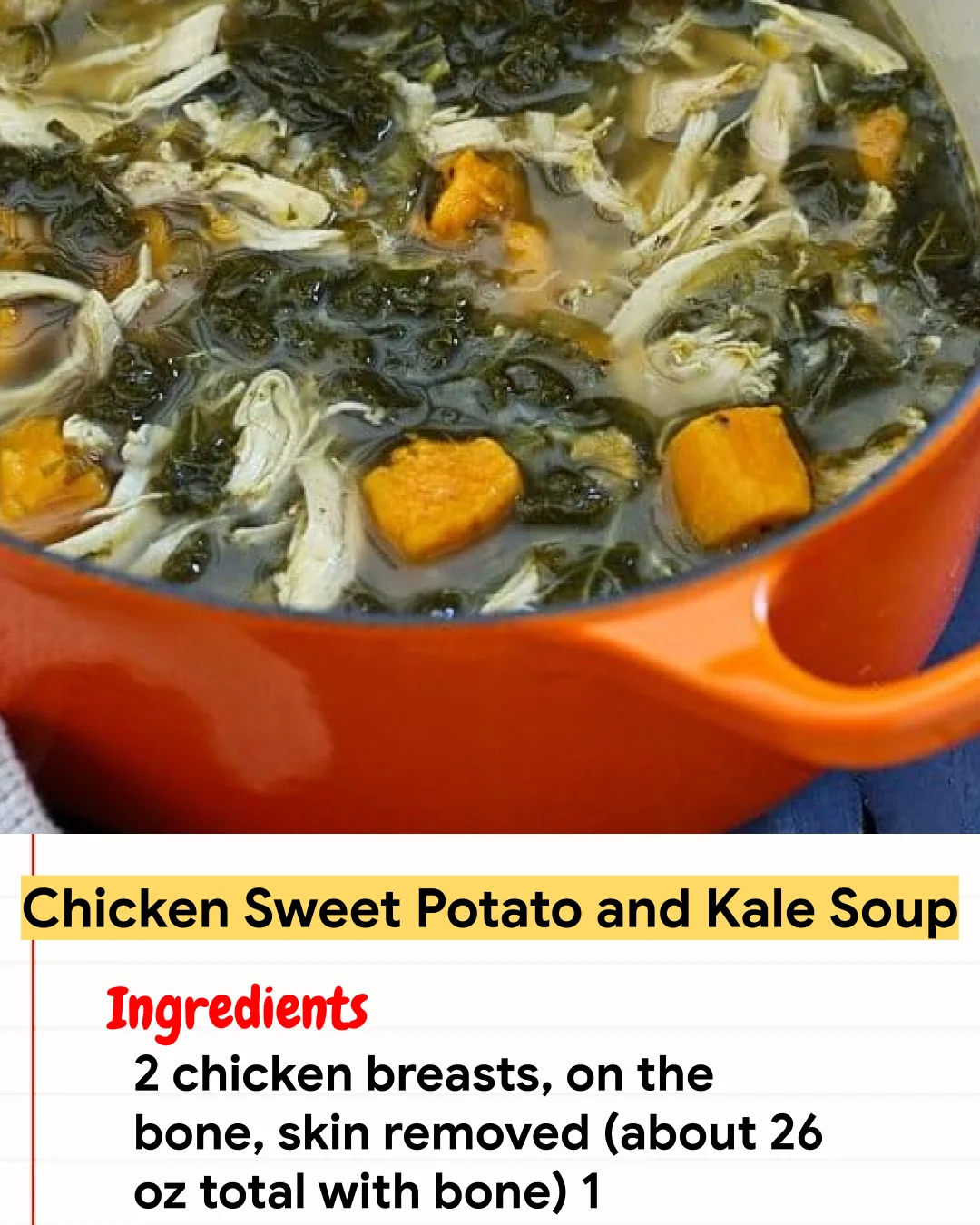Chicken Recipe Chicken Sweet Potato and Kale Soup