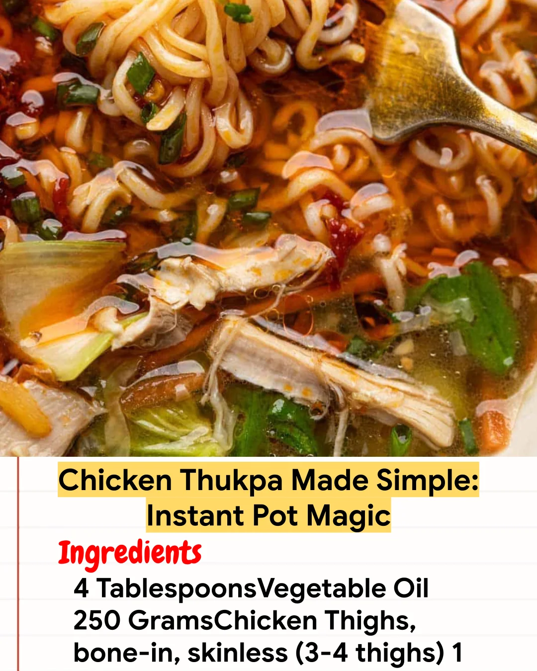 Chicken Recipe Chicken Thukpa Made Simple: Instant Pot Magic