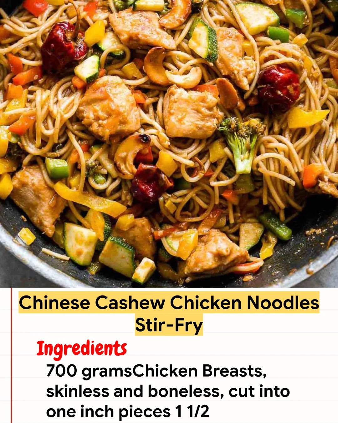 Chicken Recipe Chinese Cashew Chicken Noodles Stir-Fry