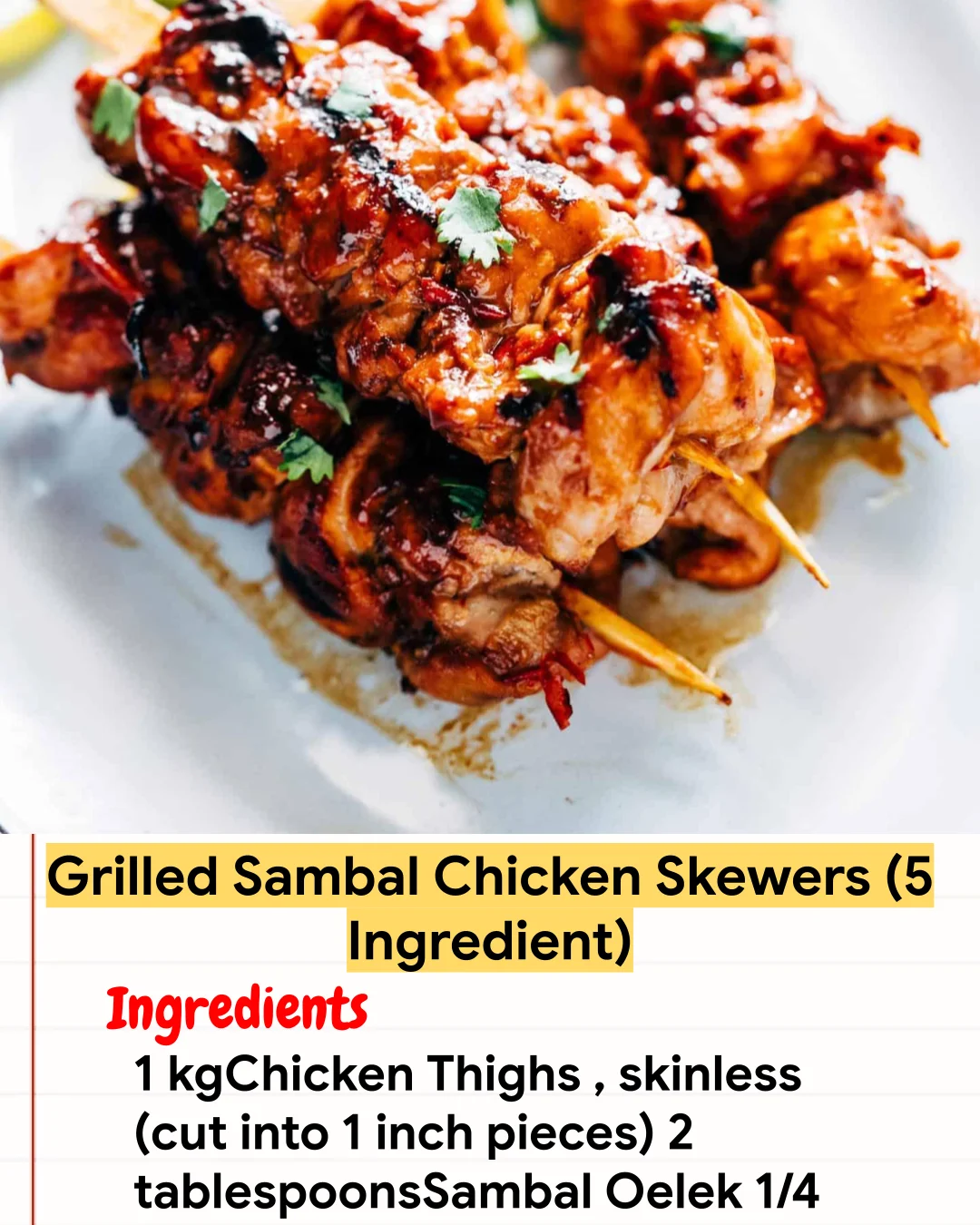 Chicken Recipe Grilled Sambal Chicken Skewers (5 Ingredient)