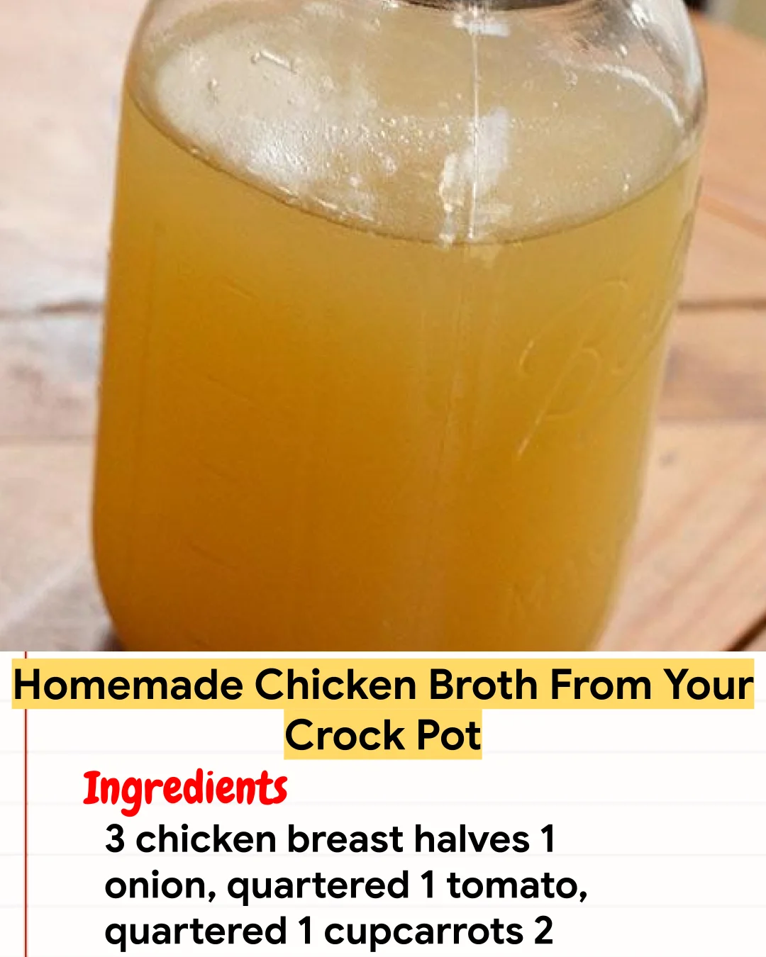Chicken Recipe Homemade Chicken Broth From Your Crock Pot