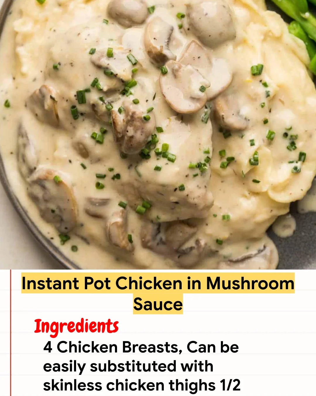 Chicken Recipe Instant Pot Chicken in Mushroom Sauce