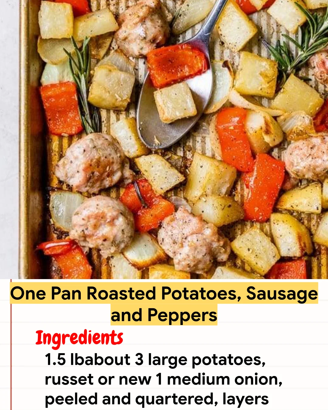 Chicken Recipe One Pan Roasted Potatoes, Sausage and Peppers