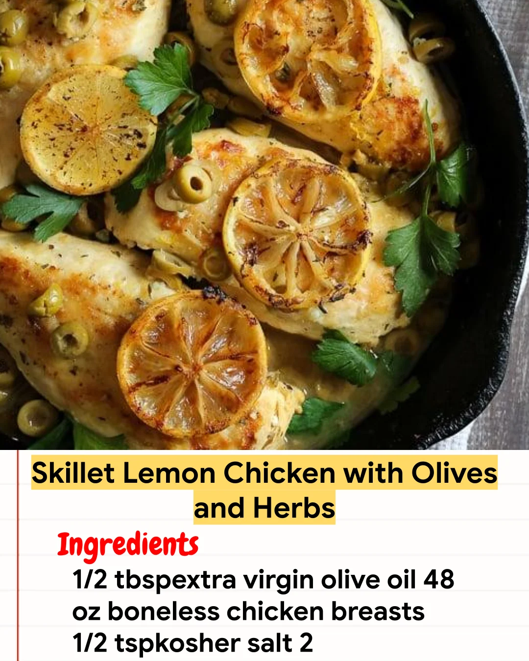 Chicken Recipe Skillet Lemon Chicken with Olives and Herbs