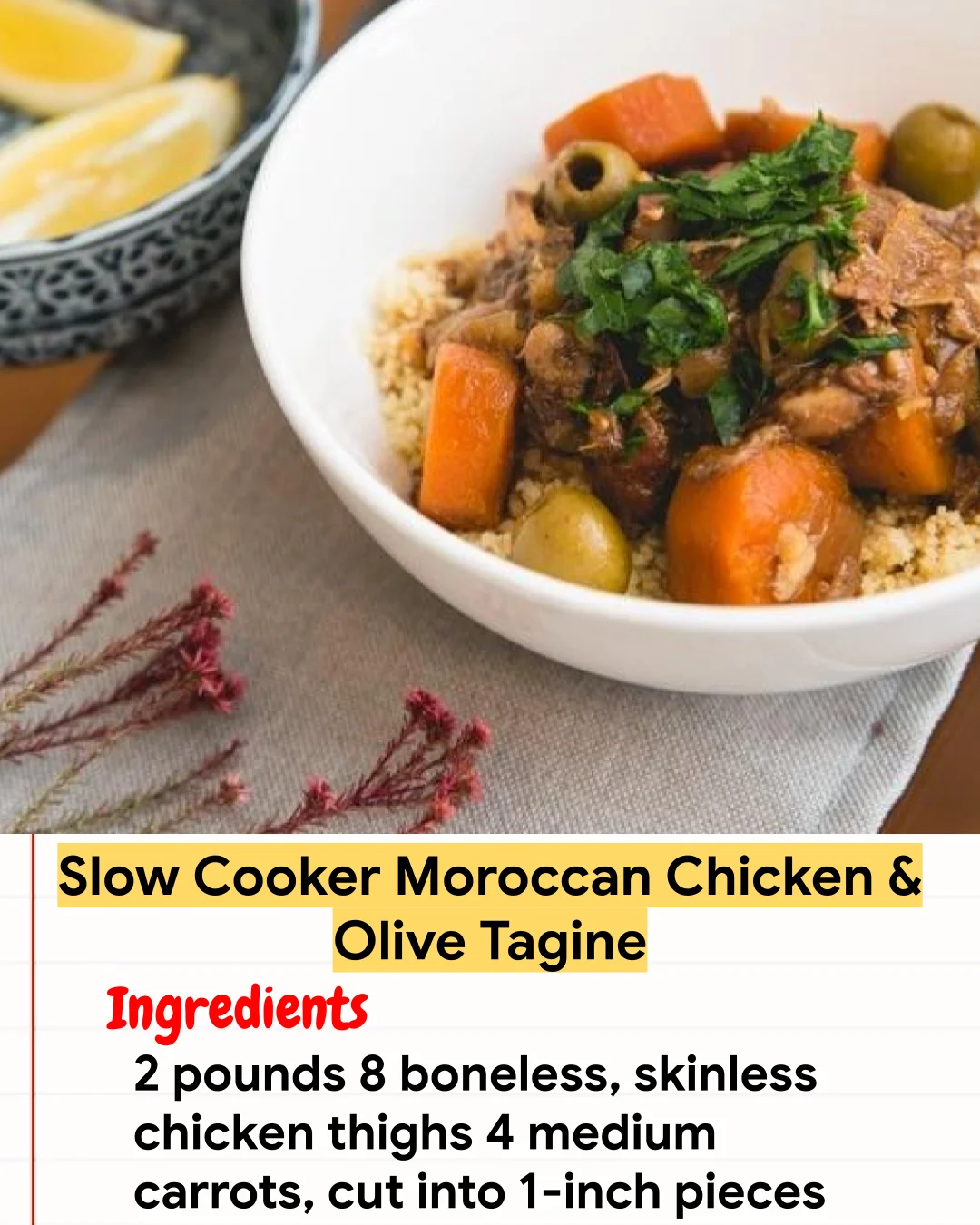 Chicken Recipe Slow Cooker Moroccan Chicken & Olive Tagine