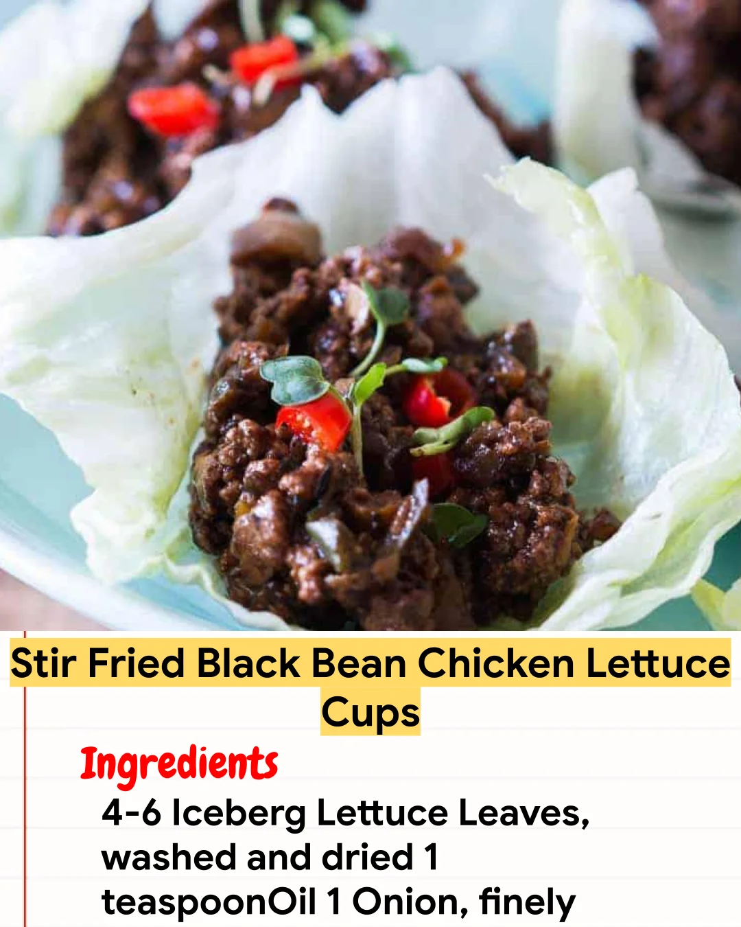 Chicken Recipe Stir Fried Black Bean Chicken Lettuce Cups
