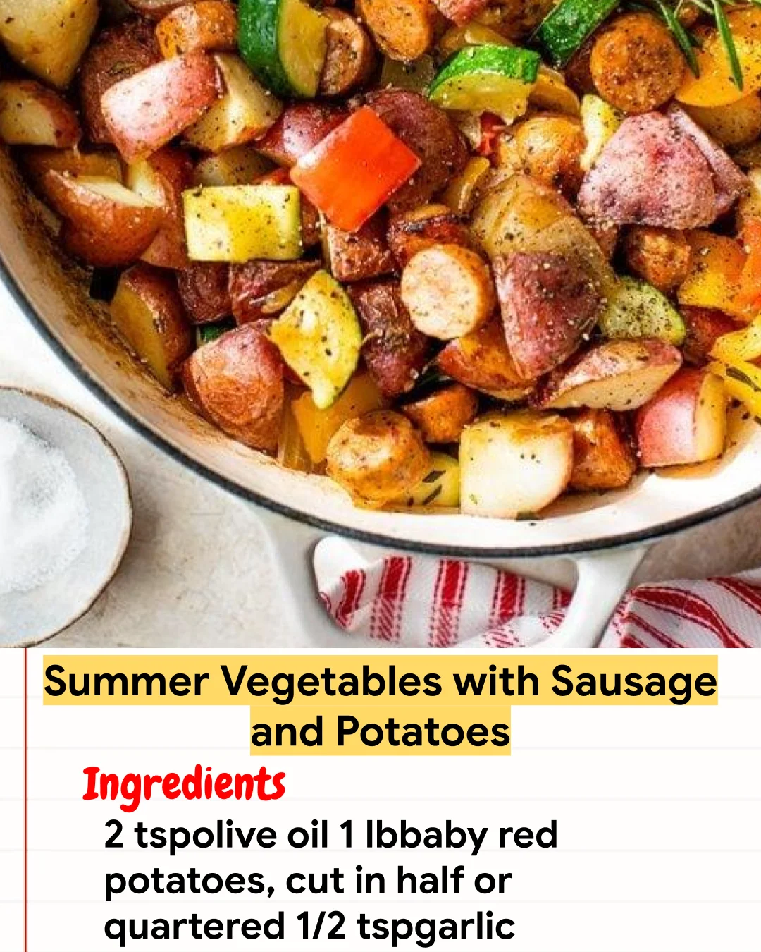 Chicken Recipe Summer Vegetables with Sausage and Potatoes