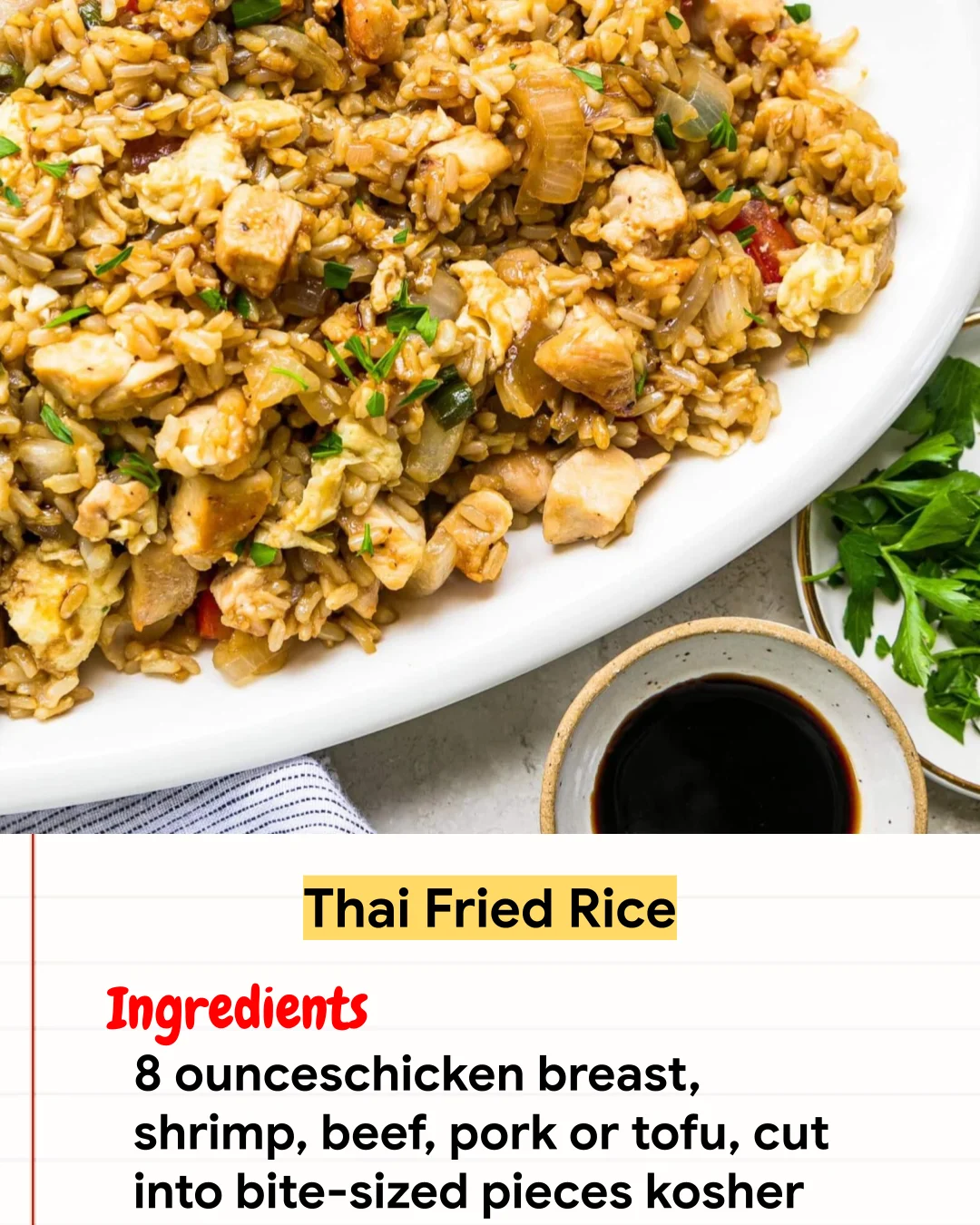 Chicken Recipe Thai Fried Rice