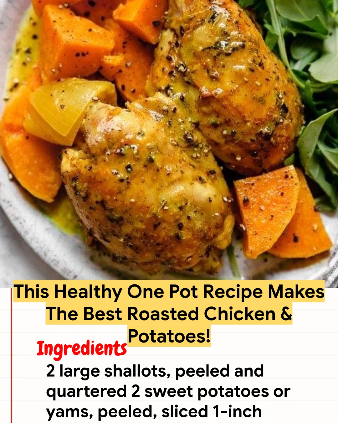 Chicken Recipe This Healthy One Pot Recipe Makes The Best Roasted Chicken & Potatoes!