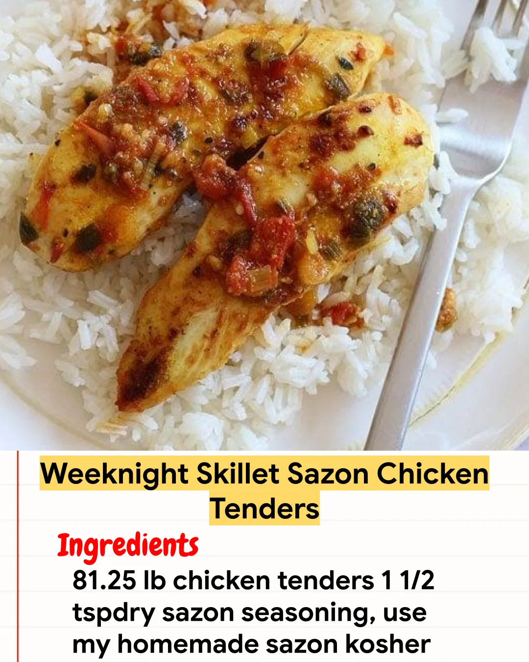 Chicken Recipe Weeknight Skillet Sazon Chicken Tenders