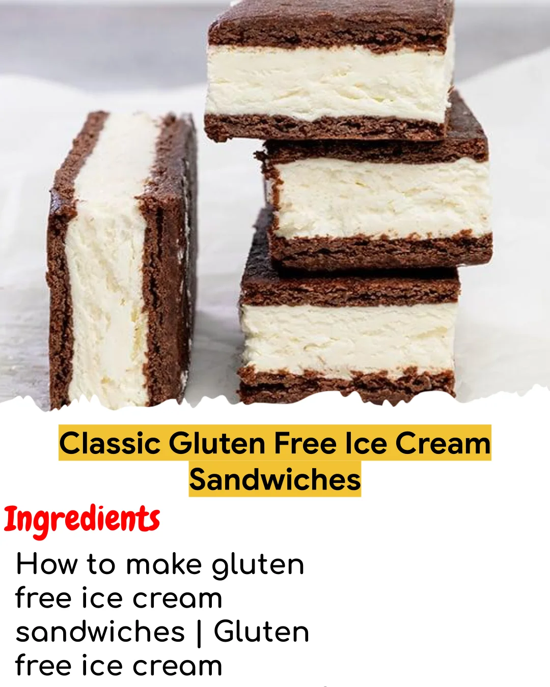 Classic Gluten Free Ice Cream Sandwiches (Tested 10+ Times)