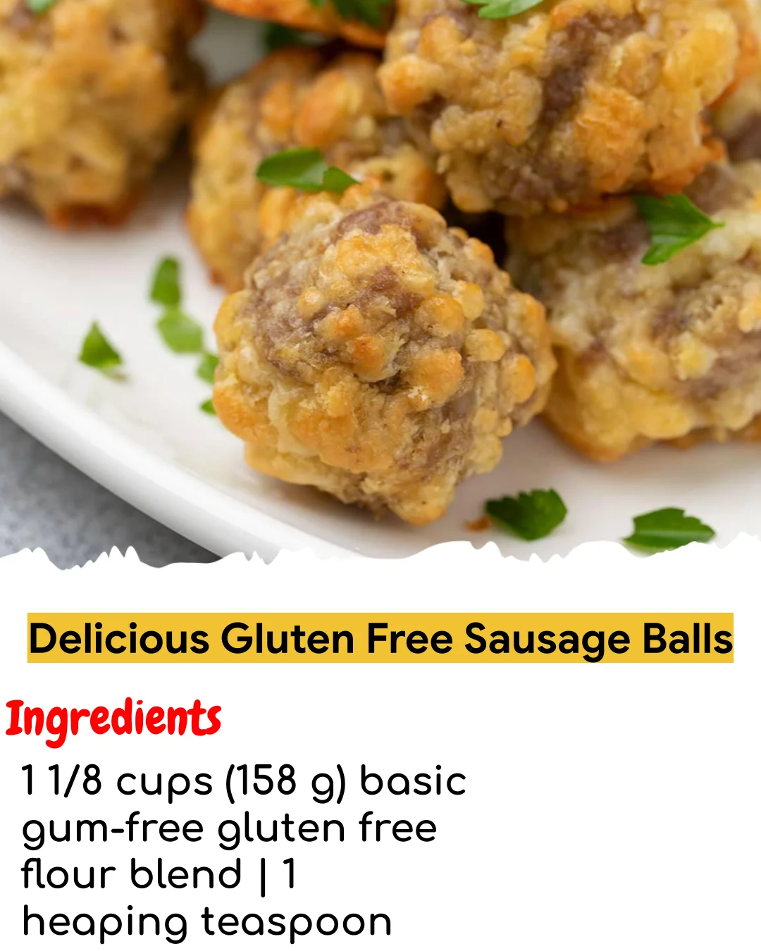 Delicious Gluten Free Sausage Balls (Easy 60-Minute)
