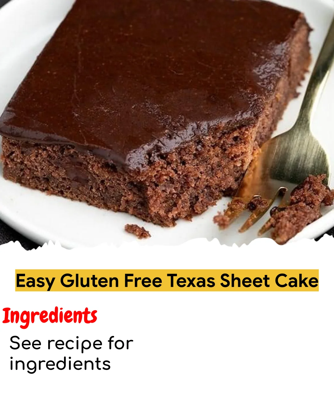 Easy Gluten Free Texas Sheet Cake (Chef-Developed)