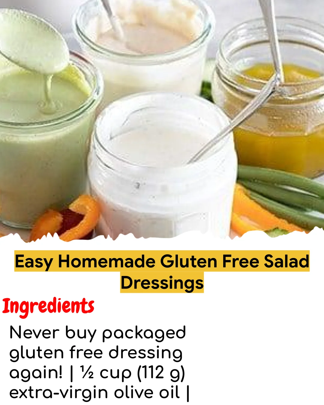 Easy Homemade Gluten Free Salad Dressings (Chef-Developed)