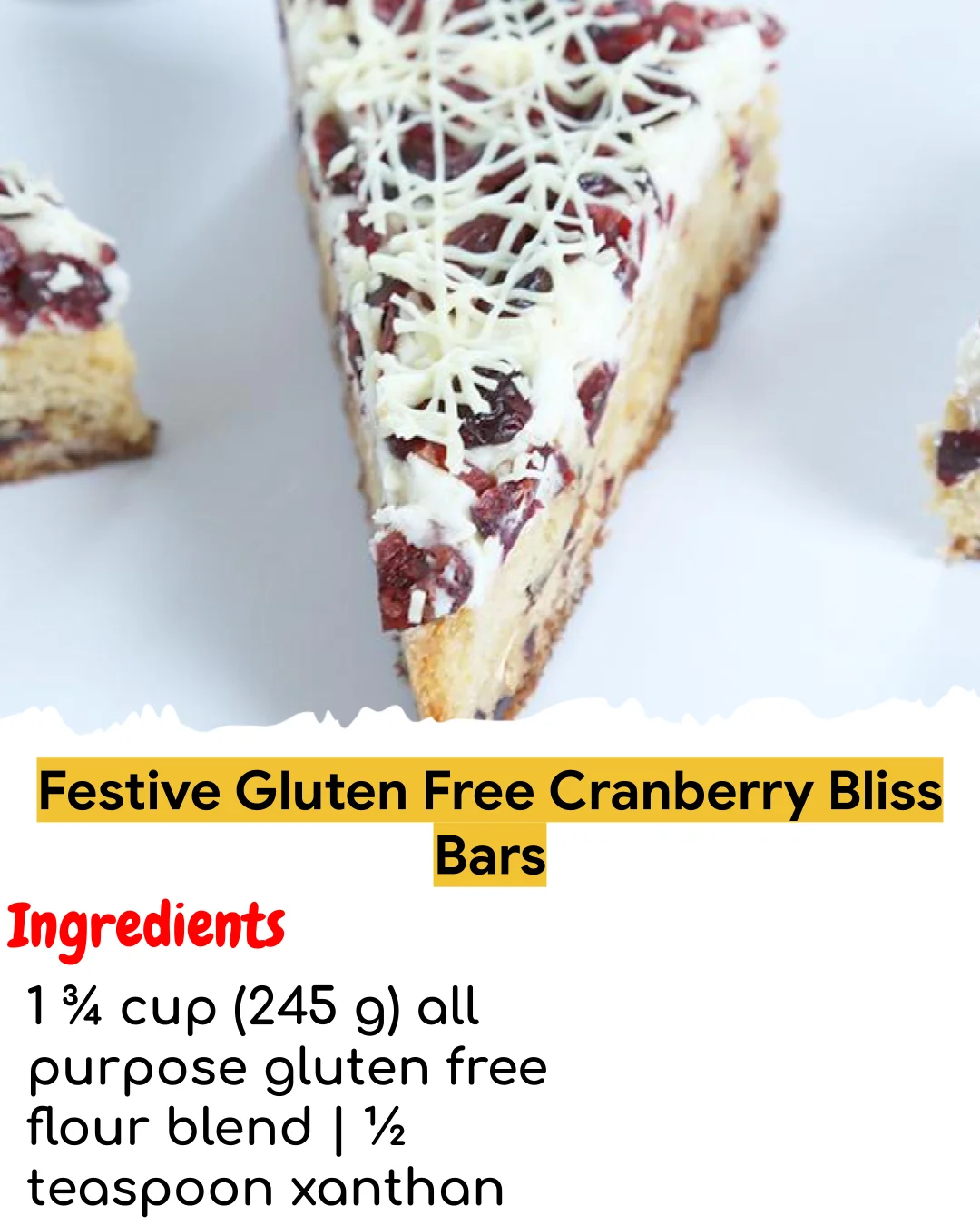 Festive Gluten Free Cranberry Bliss Bars (Easy 60-Minute)