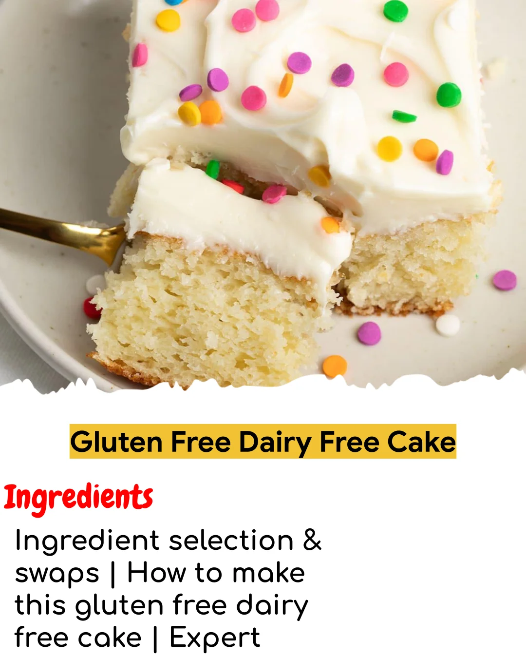 Gluten Free Dairy Free Cake (Tested 10+ Times)