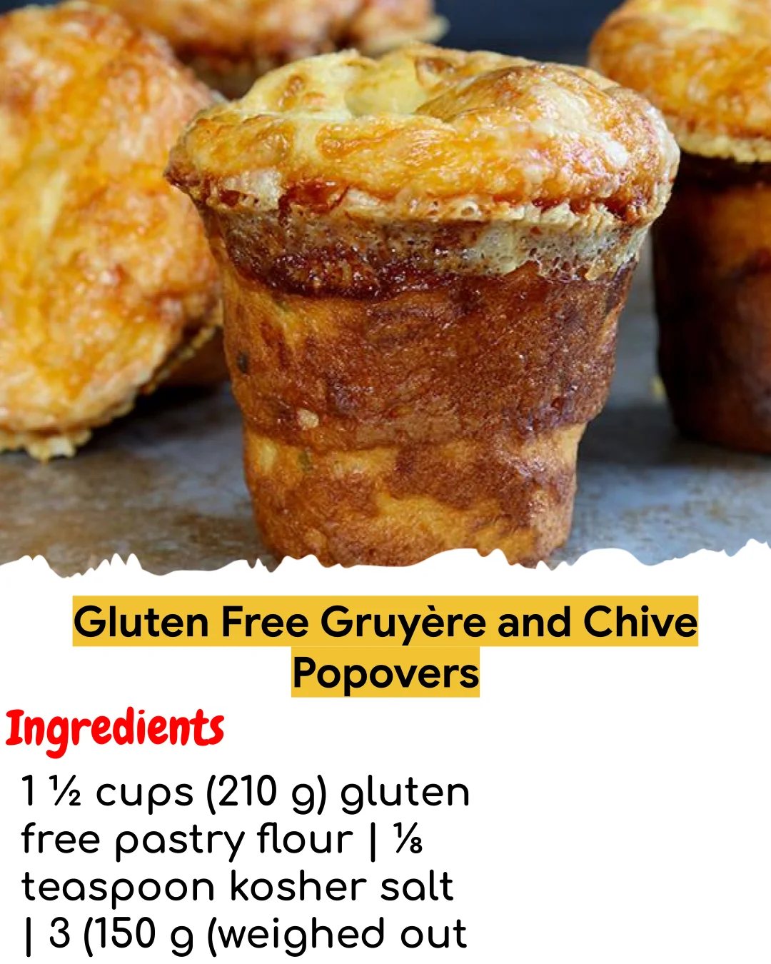 Gluten Free Gruyère and Chive Popovers (Tested 10+ Times)