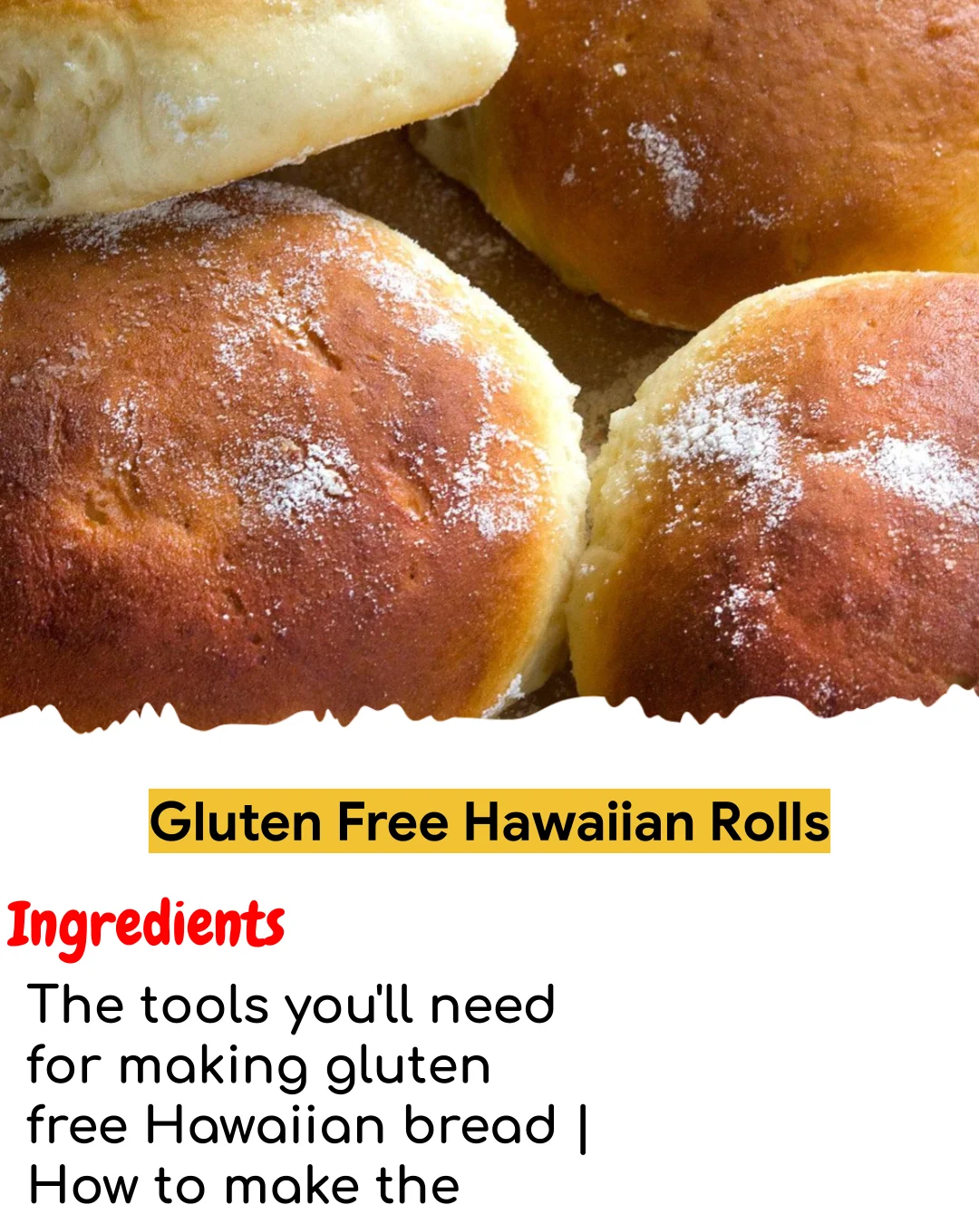 Gluten Free Hawaiian Rolls (Chef-Developed)