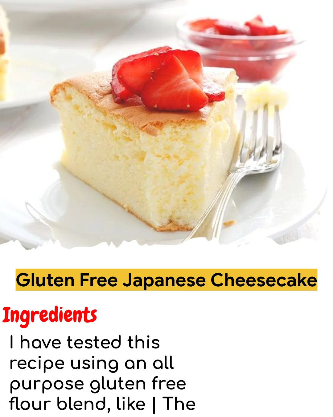 Gluten Free Japanese Cheesecake (Easy 60-Minute)