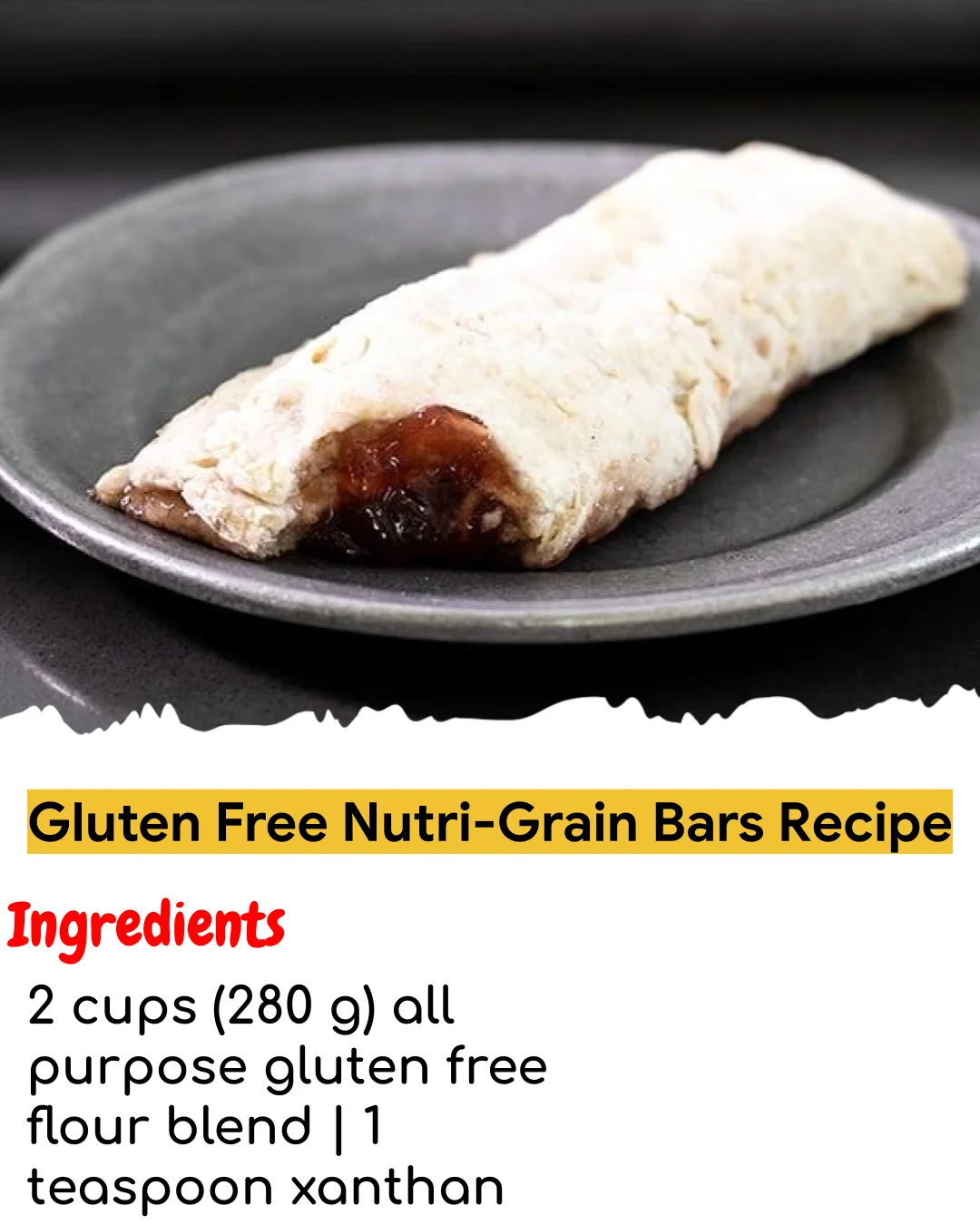 Gluten Free Nutri-Grain Bars Recipe (Chef-Developed)