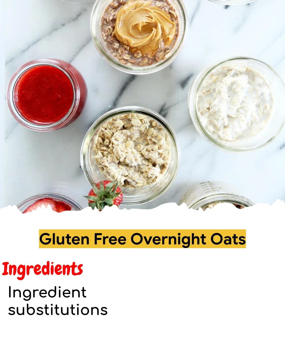 Gluten Free Overnight Oats (Tested 10+ Times)