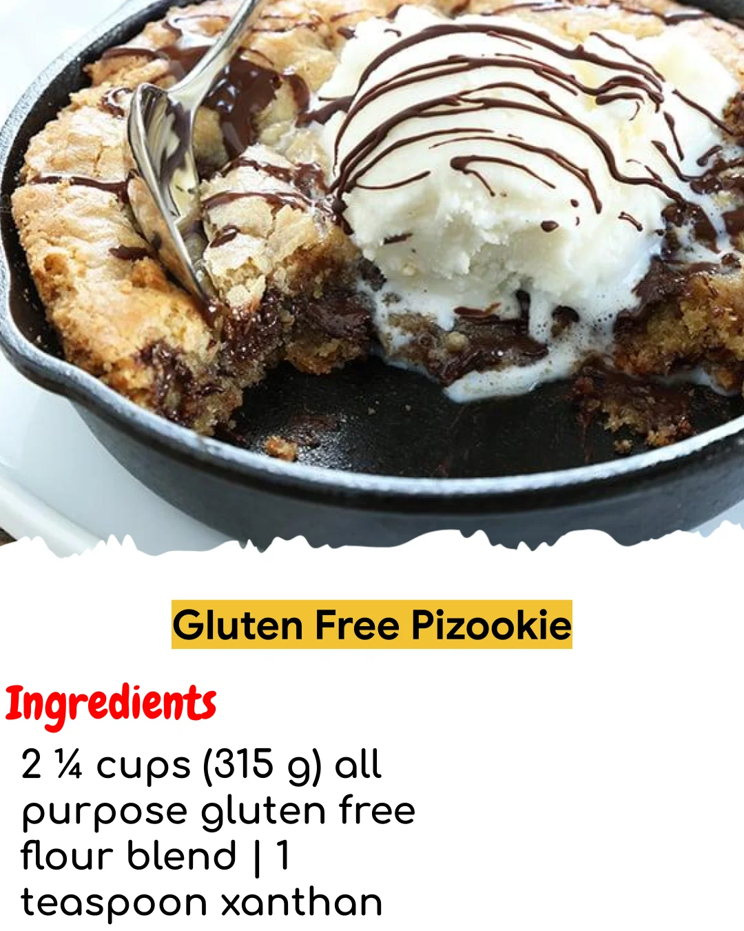 Gluten Free Pizookie (Tested 10+ Times)