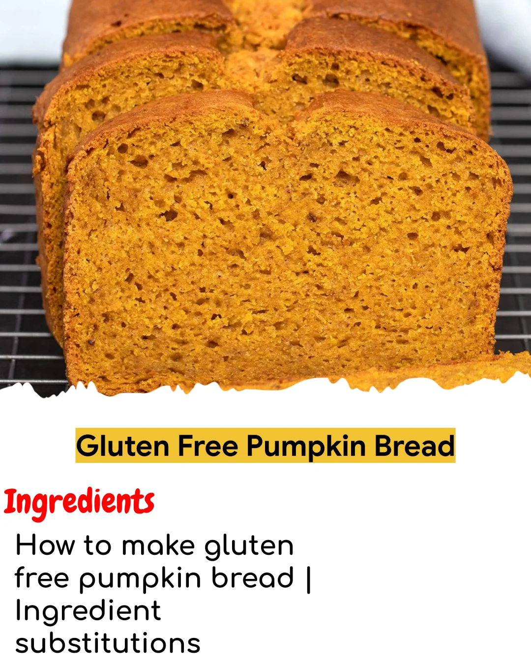 Gluten Free Pumpkin Bread (Easy 60-Minute)