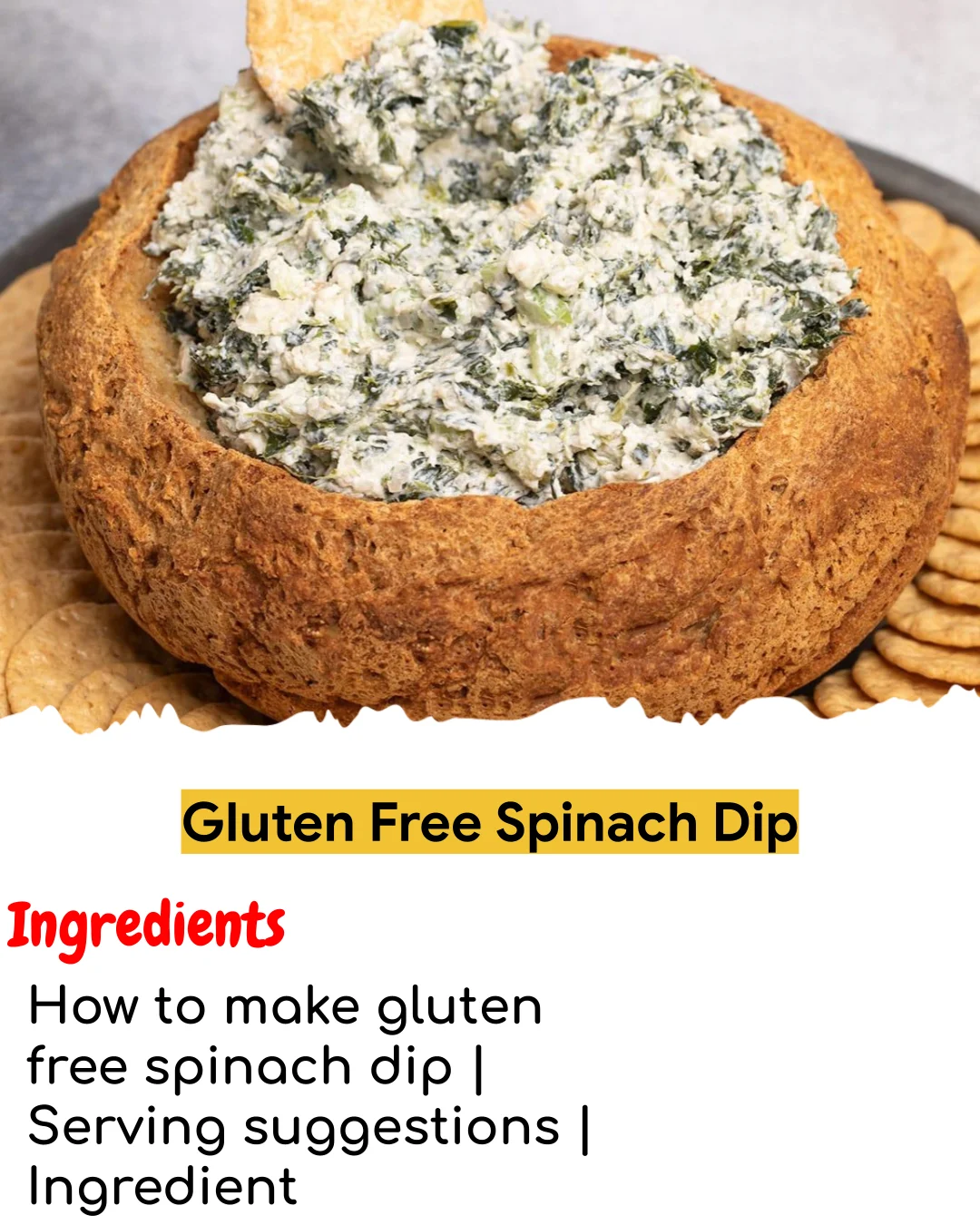 Gluten Free Spinach Dip (Chef-Developed)