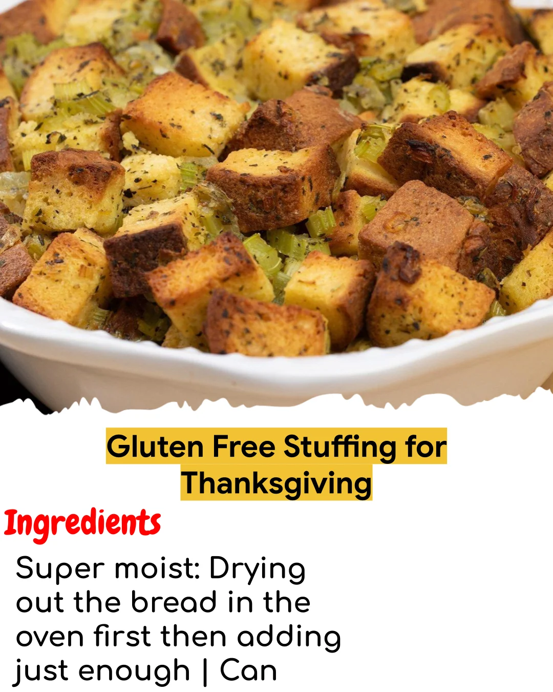 Gluten Free Stuffing for Thanksgiving (Chef-Developed)