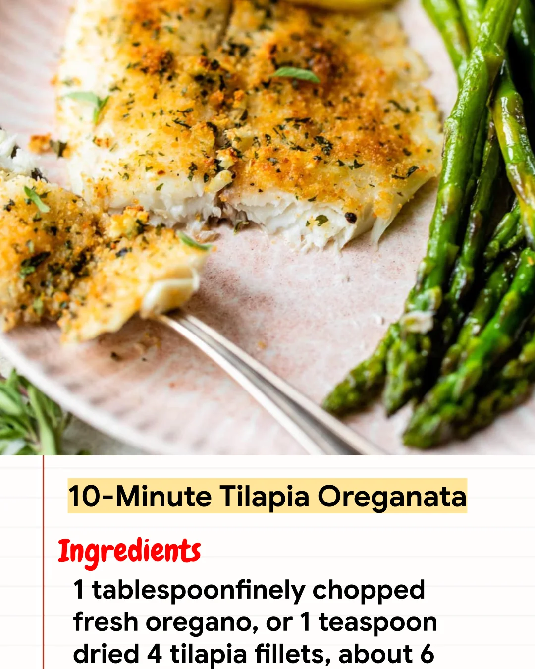 High protein Recipe 10-Minute Tilapia Oreganata