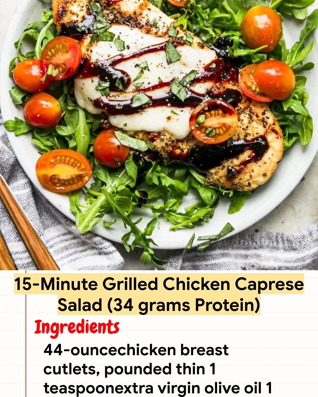 High protein Recipe 15-Minute Grilled Chicken Caprese Salad (34 grams Protein)