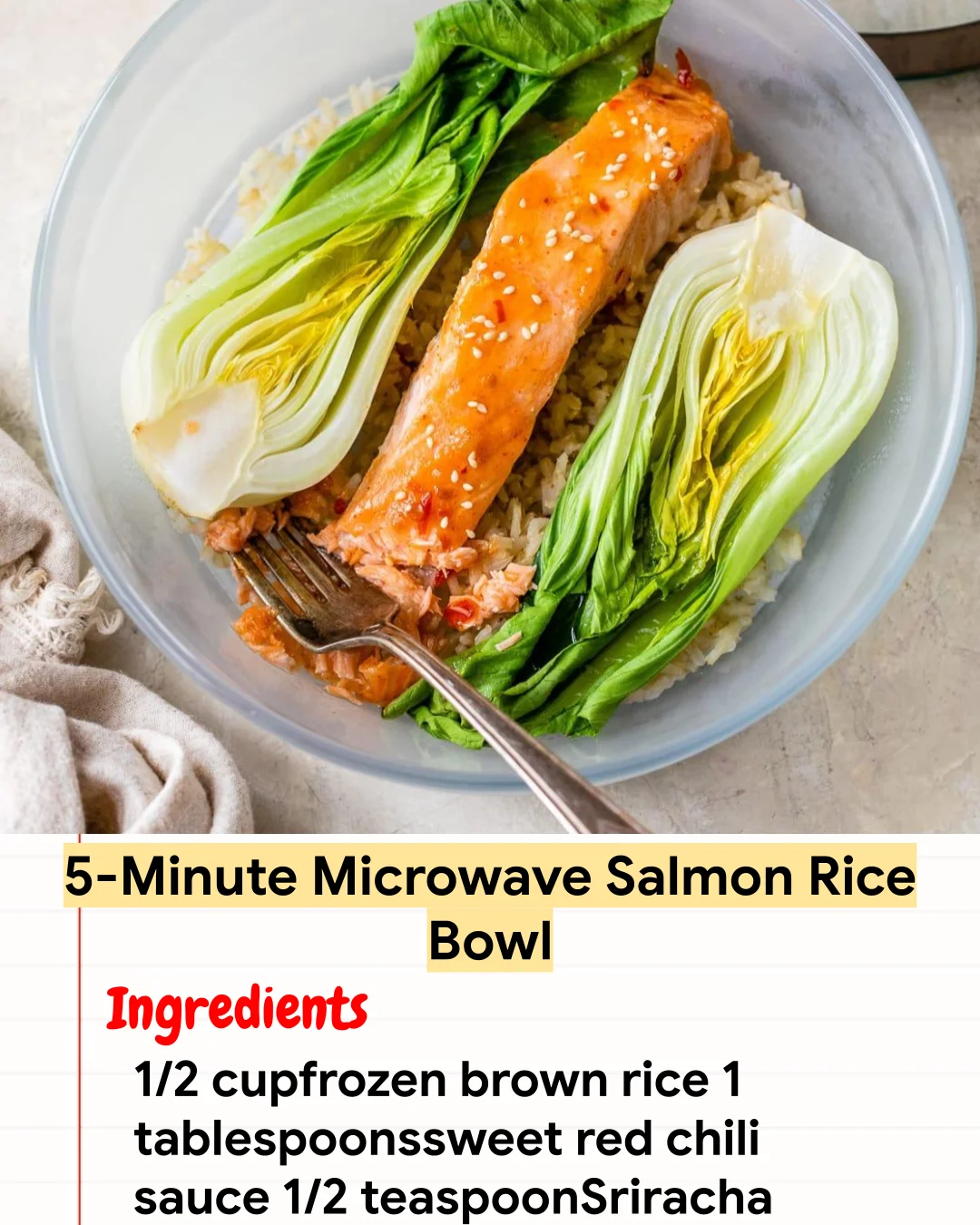 High protein Recipe 5-Minute Microwave Salmon Rice Bowl