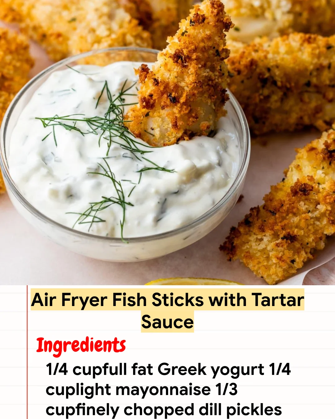 High protein Recipe Air Fryer Fish Sticks with Tartar Sauce