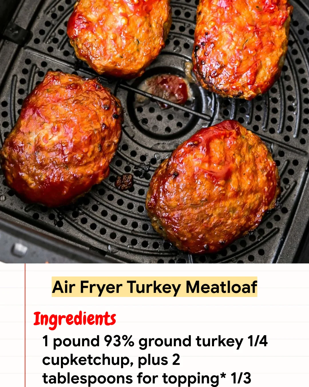 High protein Recipe Air Fryer Turkey Meatloaf
