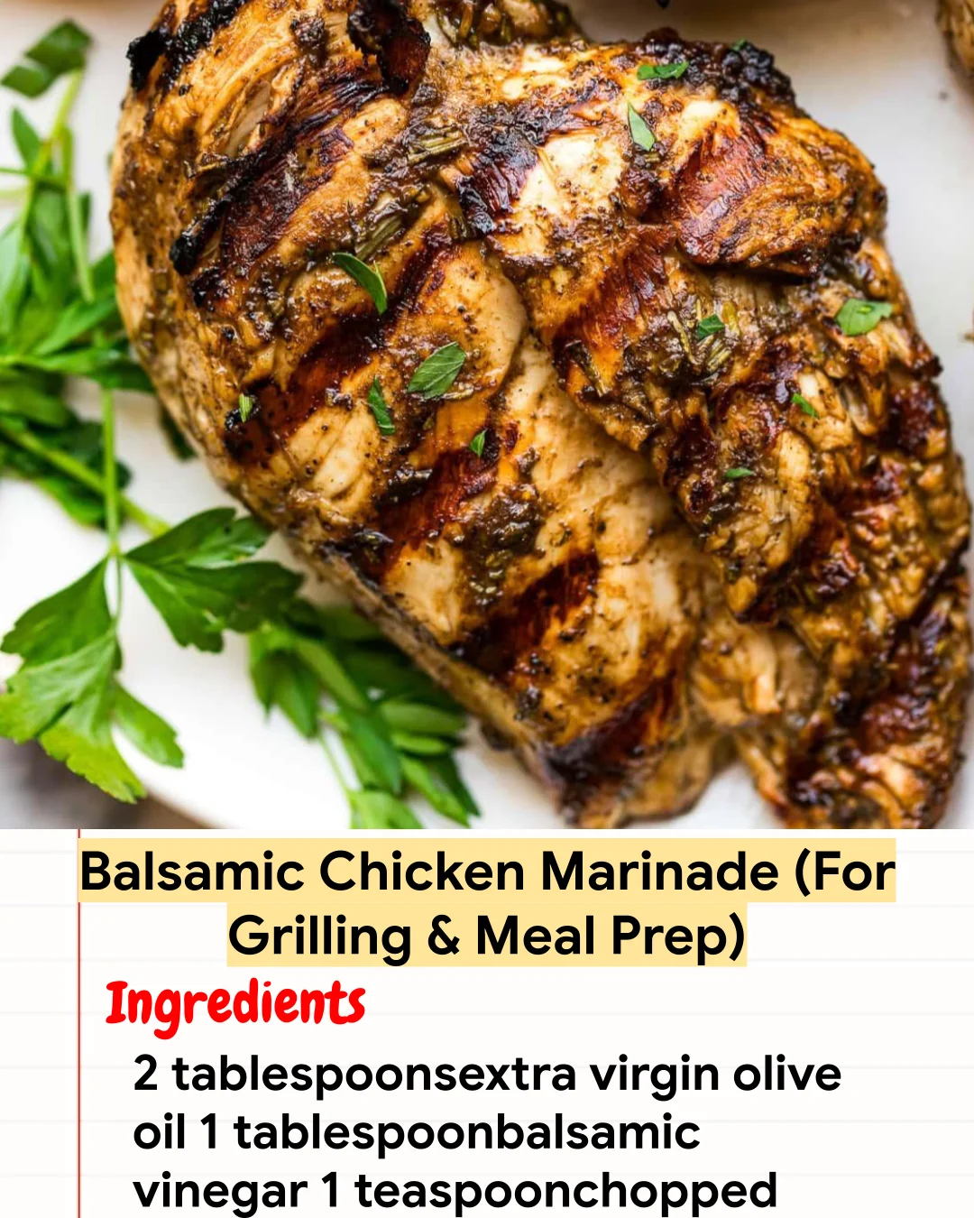 High protein Recipe Balsamic Chicken Marinade (For Grilling & Meal Prep)