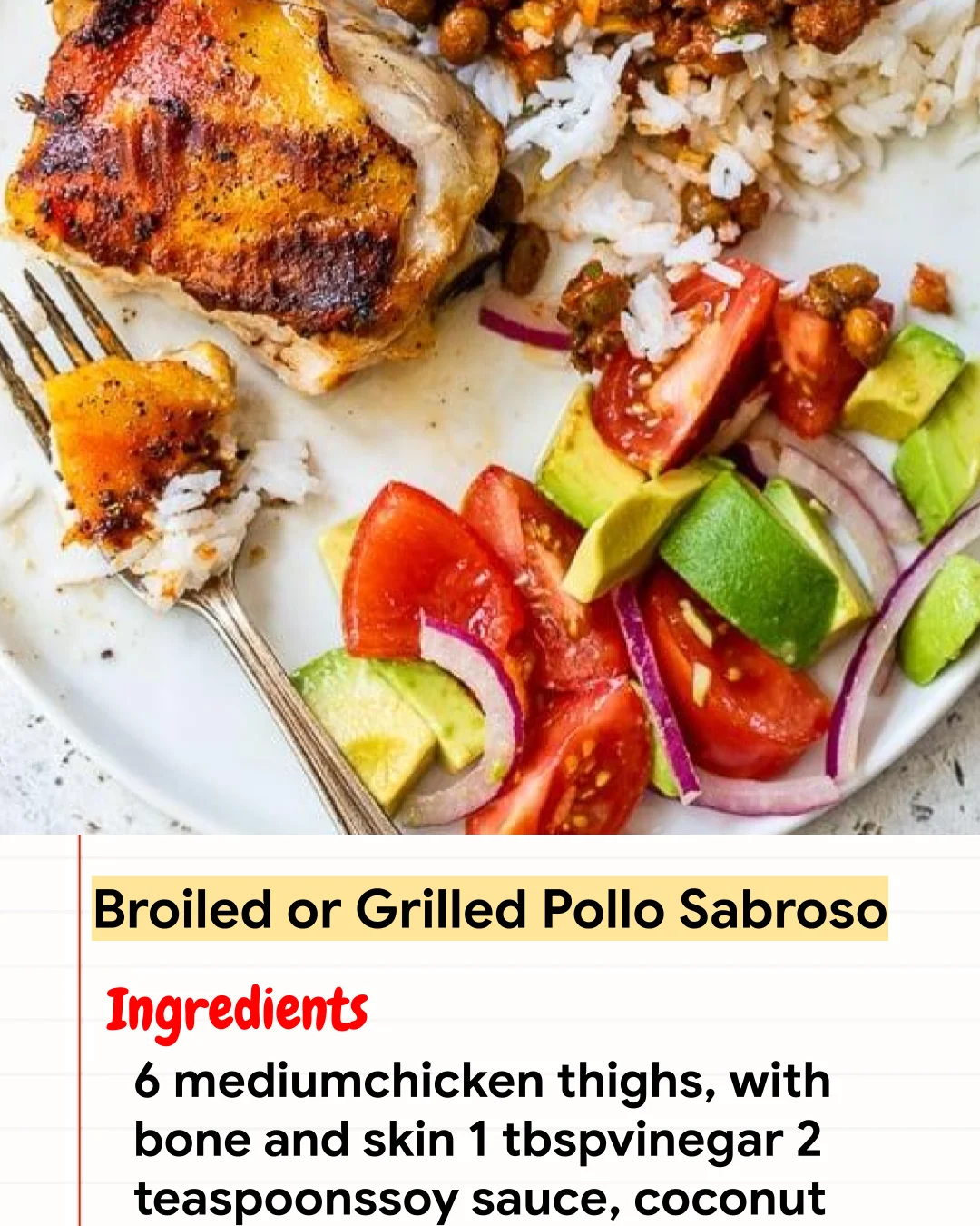 High protein Recipe Broiled or Grilled Pollo Sabroso