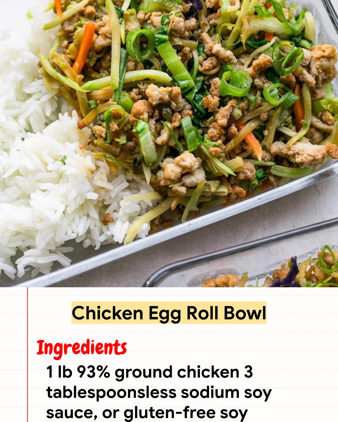 High protein Recipe Chicken Egg Roll Bowl