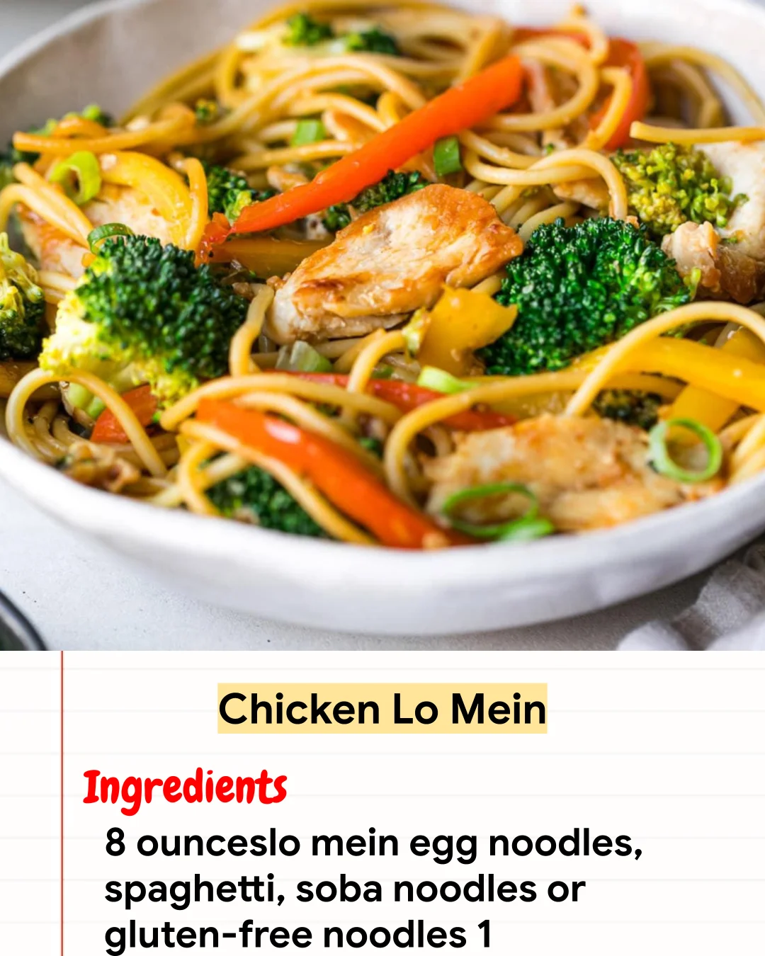 High protein Recipe Chicken Lo Mein