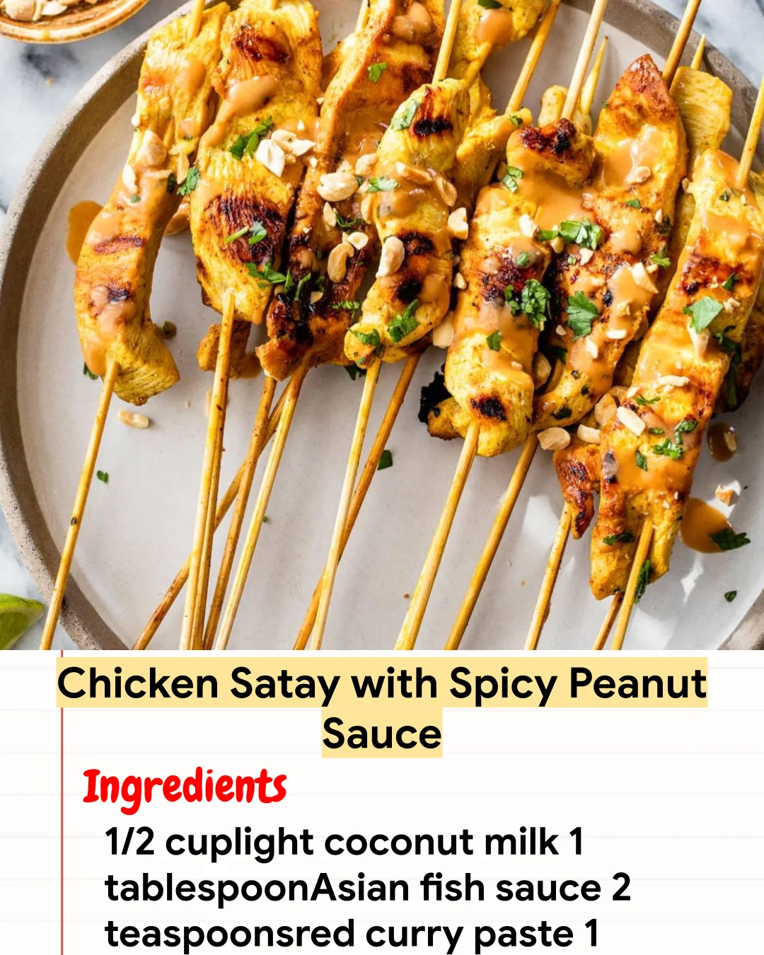 High protein Recipe Chicken Satay with Spicy Peanut Sauce