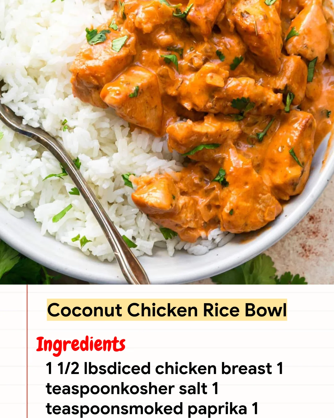 High protein Recipe Coconut Chicken Rice Bowl