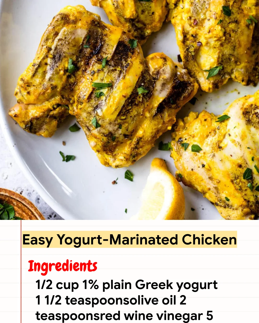 High protein Recipe Easy Yogurt-Marinated Chicken