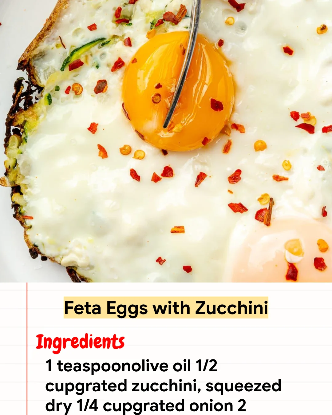 High protein Recipe Feta Eggs with Zucchini