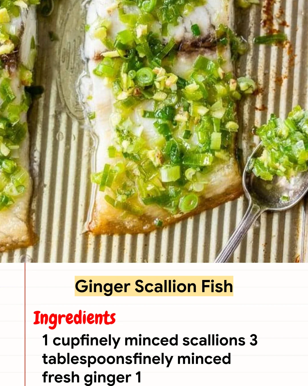 High protein Recipe Ginger Scallion Fish