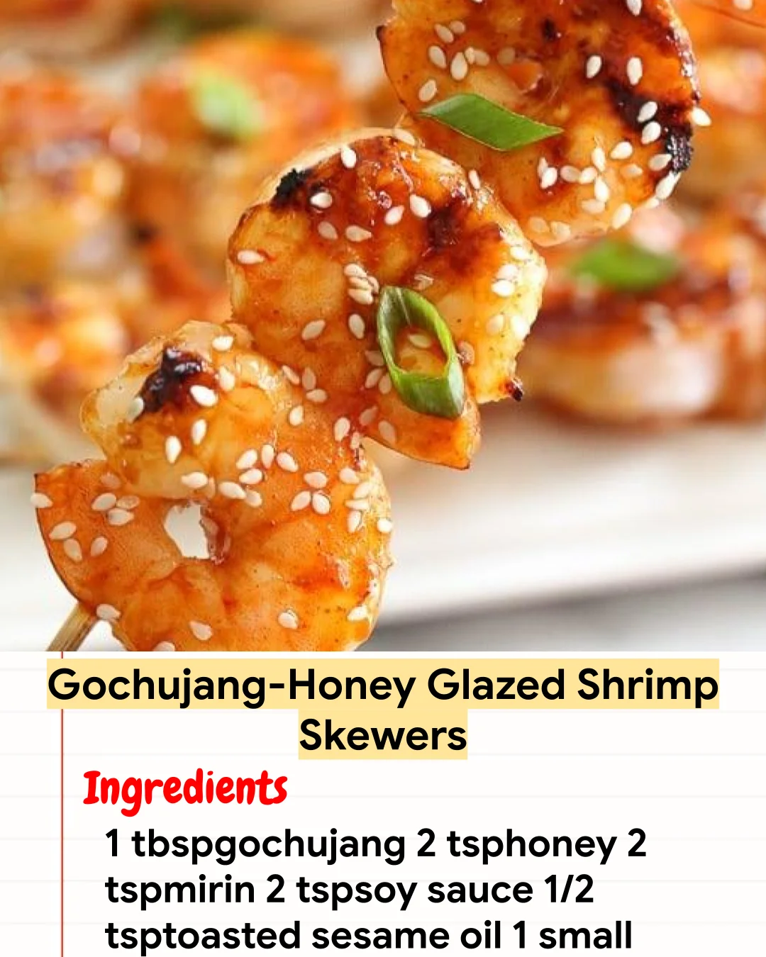 High protein Recipe Gochujang-Honey Glazed Shrimp Skewers