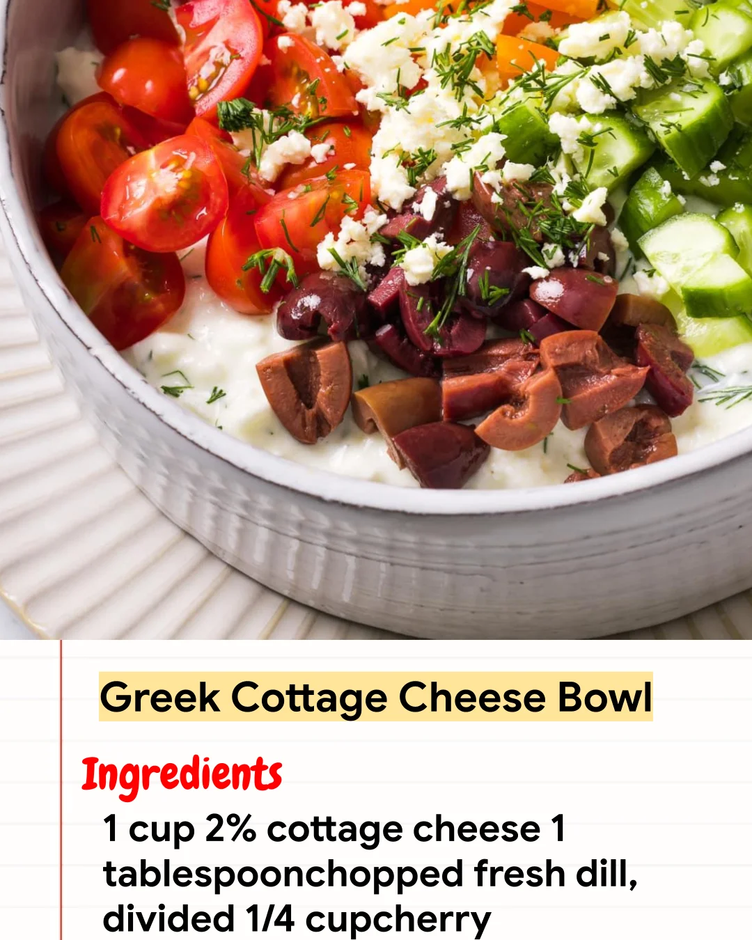 High protein Recipe Greek Cottage Cheese Bowl
