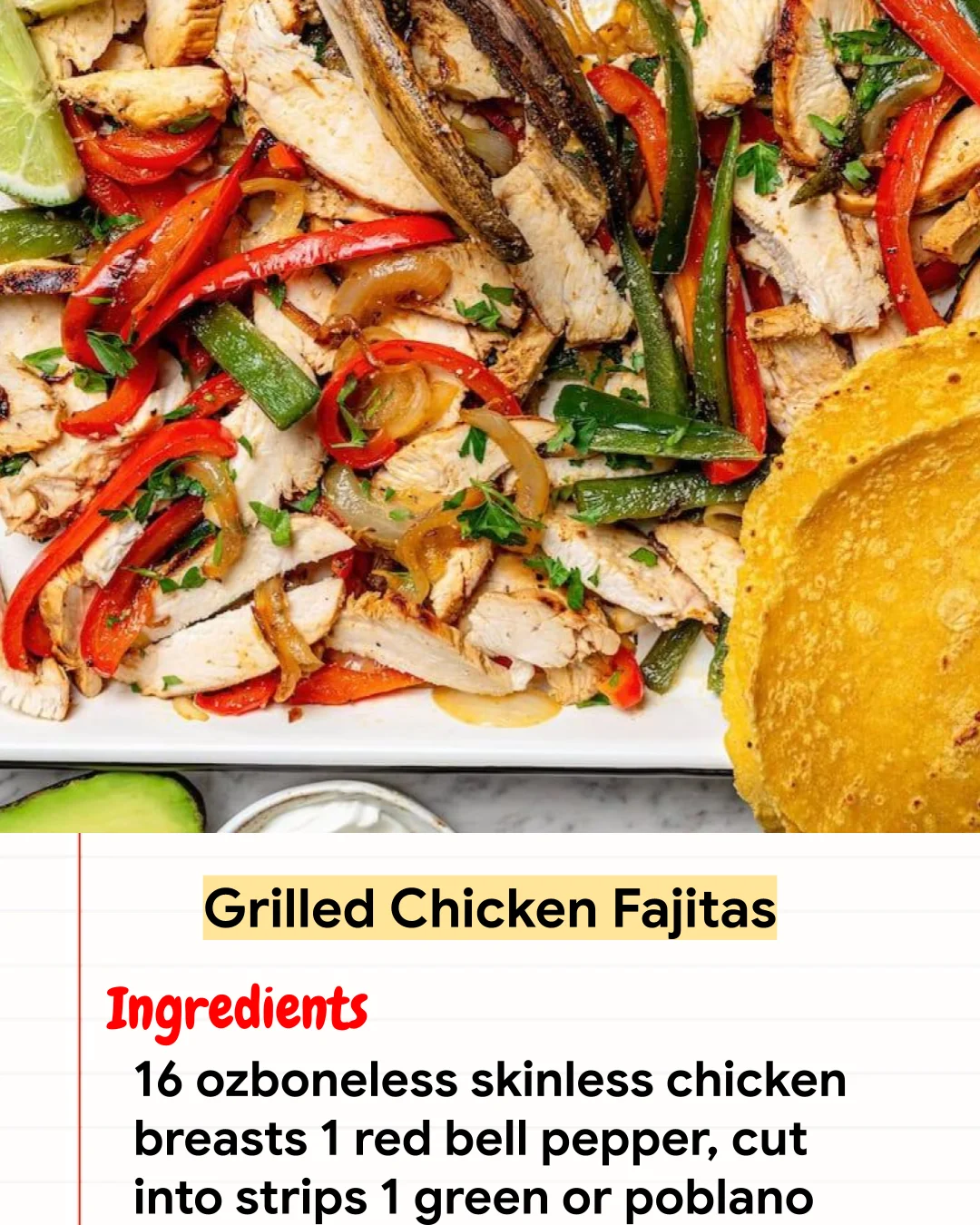 High protein Recipe Grilled Chicken Fajitas